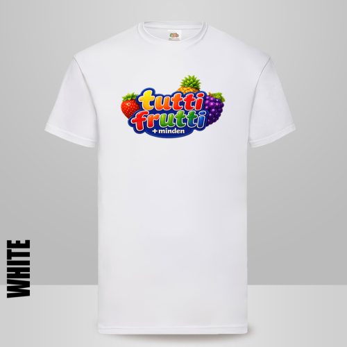TUTTI FRUTTI + MINDEN